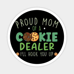 Proud Mom Of A Cookie Dealer Magnet